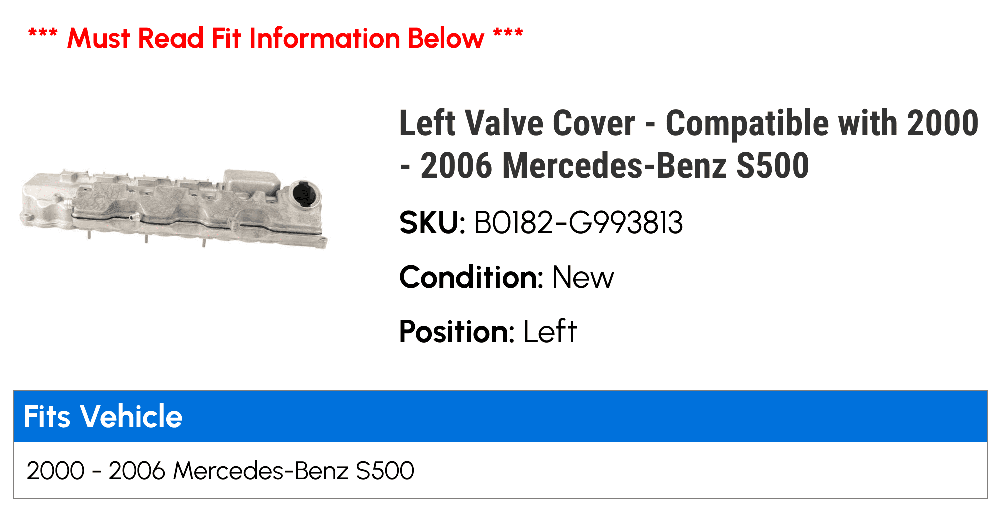 Left Valve Cover - Compatible with 2000 - 2006 Mercedes-Benz S500 2001 2002 2003 2004 2005